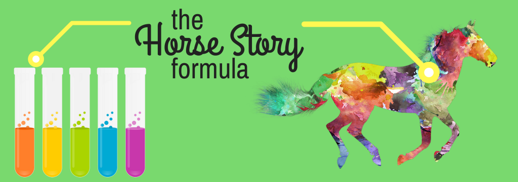 the horse story&nbsp;formula